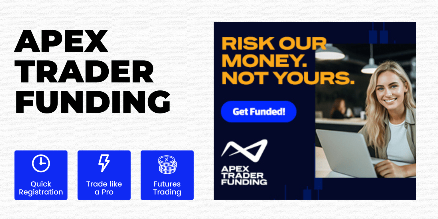 Apex Trader Funding - Get Funded